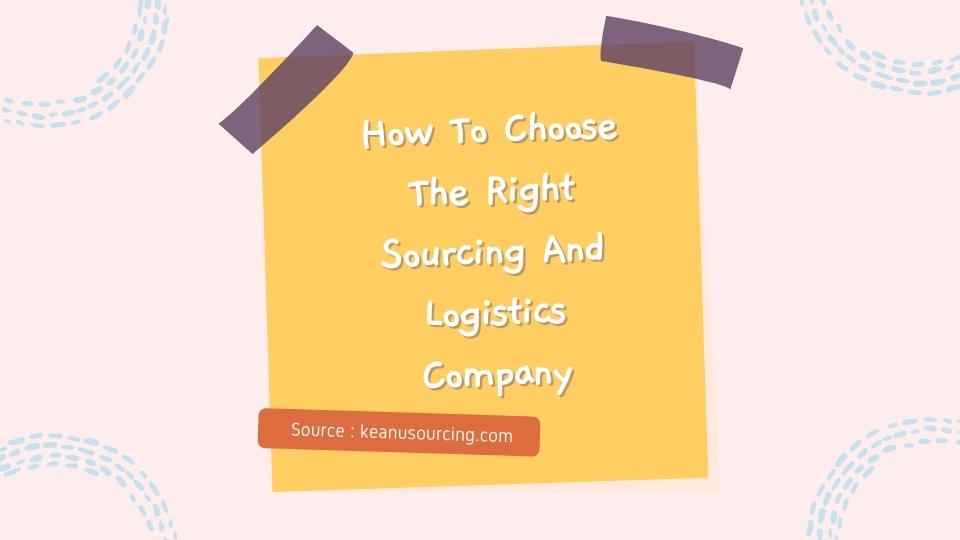 Sourcing And Logistics Company
